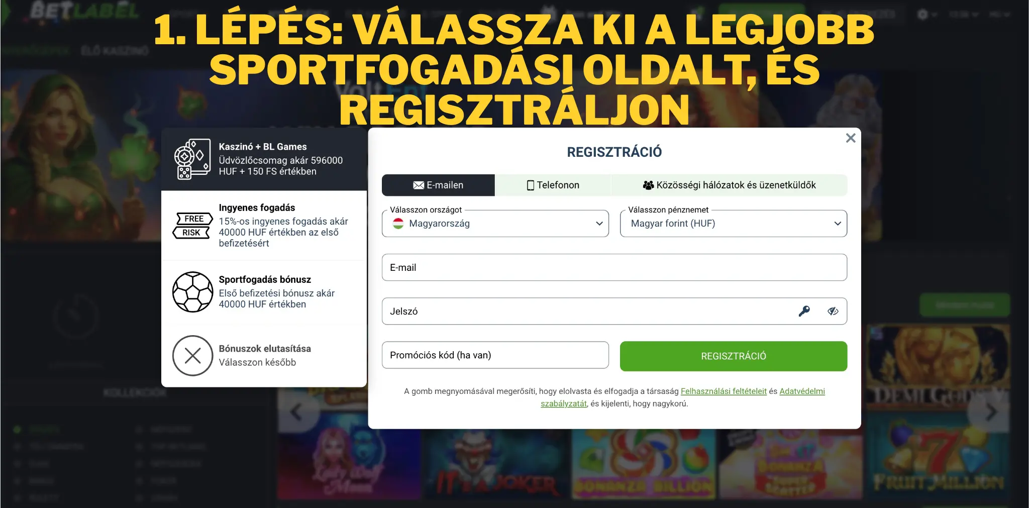 1. lépés: Válaszd ki a legjobb sportfogadási oldalt a listánkból és regisztrálj be